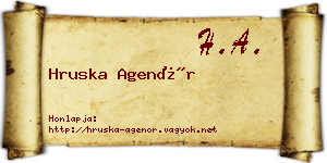 Hruska Agenór névjegykártya